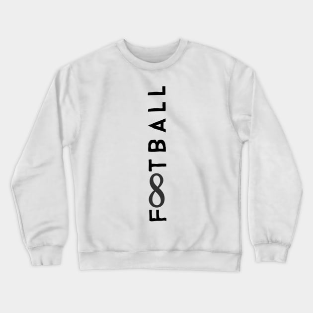 Infinite Love For Football Crewneck Sweatshirt by Little Designer